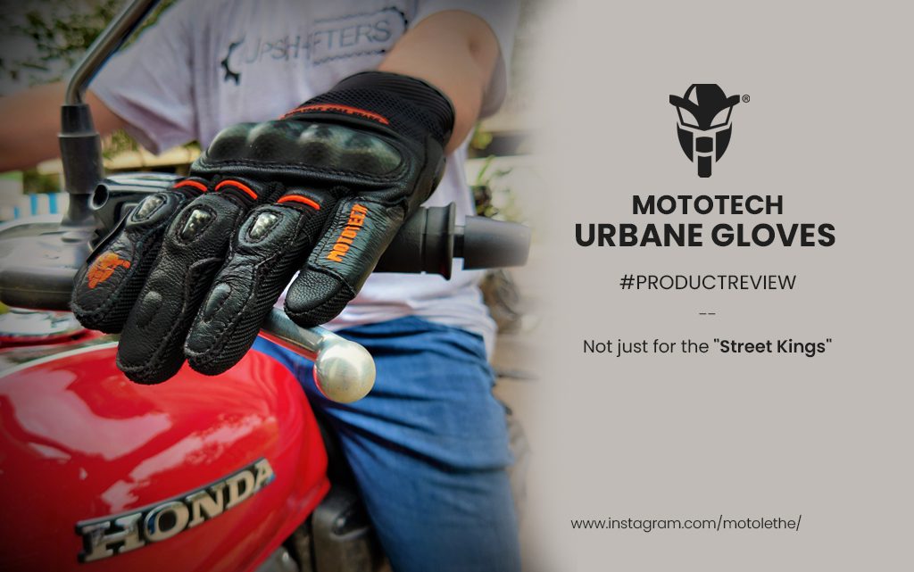 Mototech urbane gloves review – 1st Impressions