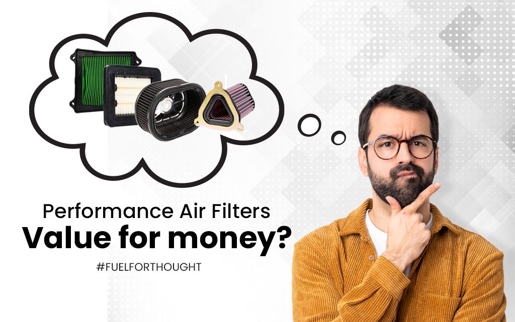 Performance Air Filters – Value for money??