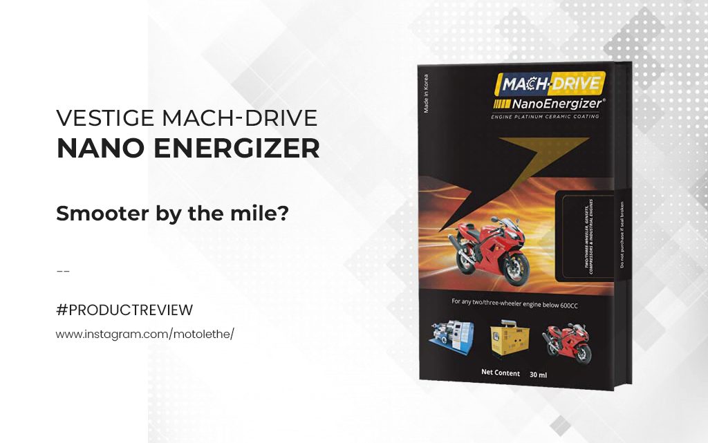 MACH-DRIVE Nano Energizer 1st impression Review- Smoother By the mile?