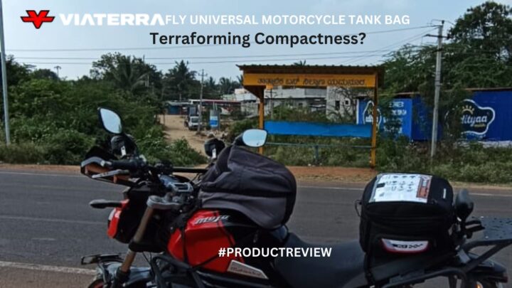 VIATERRA FLY UNIVERSAL MOTORCYCLE TANK BAG Review – Terraforming Compactness?